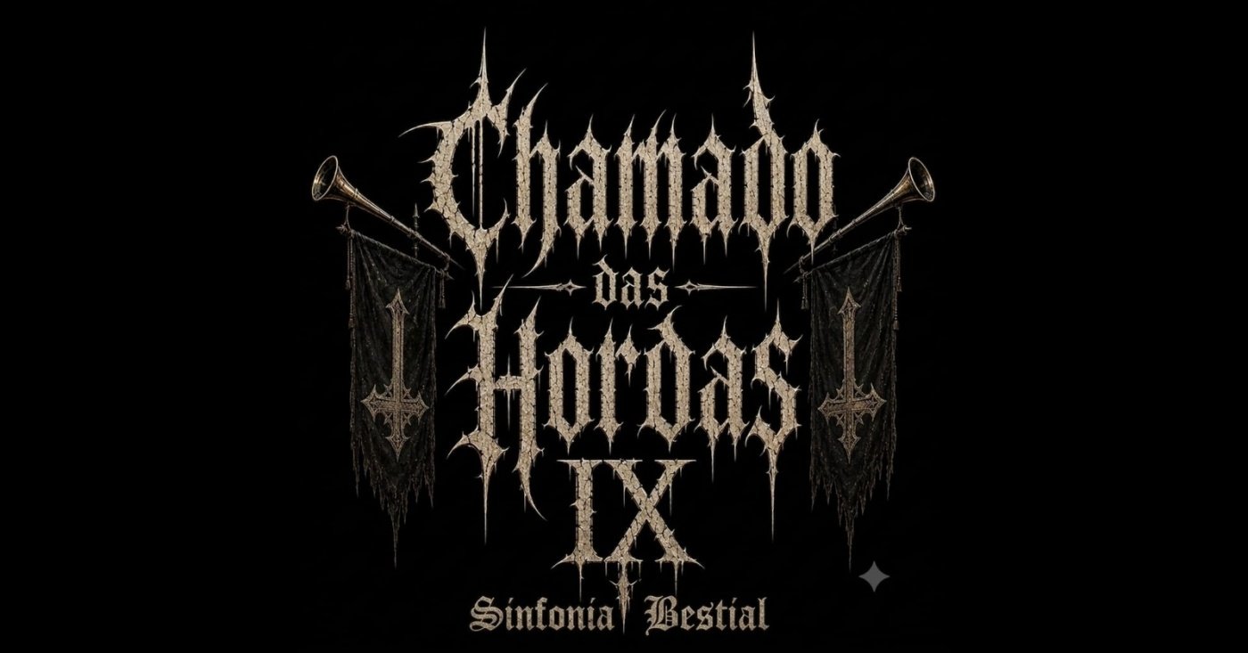 Imagen de la fuente — Chamado das Hordas IX - Sinfonia Bestial