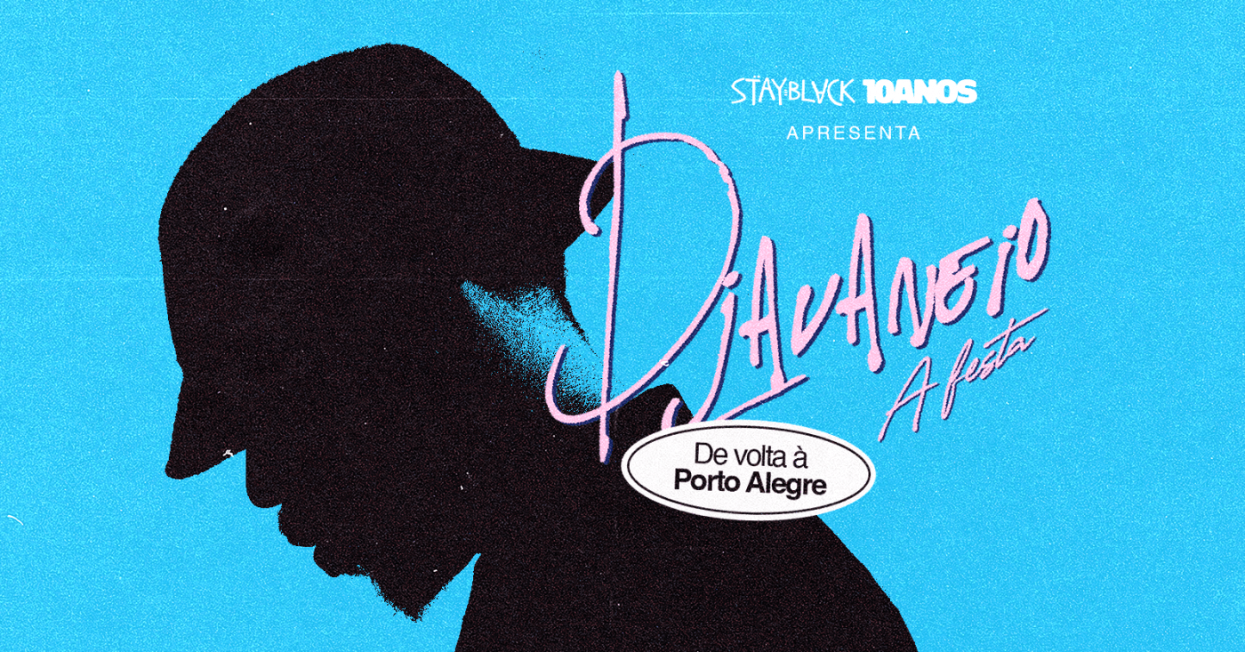 Source image — DJAVANEIO, A FESTA! - PORTO ALEGRE