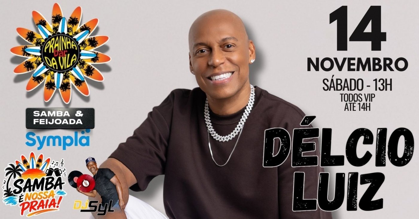 Imagem da fonte — Délcio Luiz no Prainha da Vila!!! (14/11)