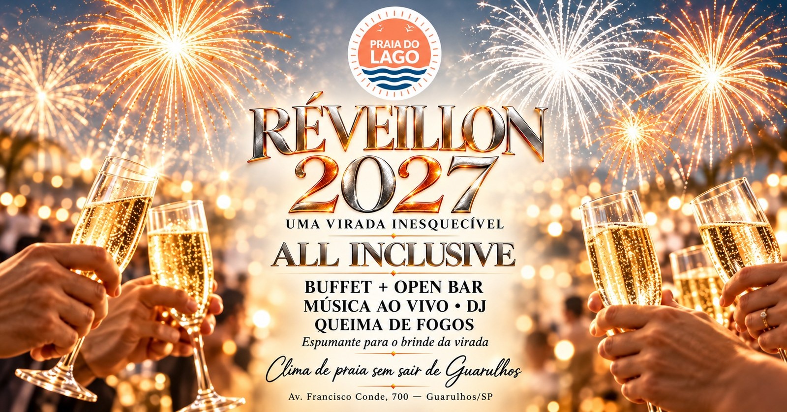RÉVEILLON 2027 PRAIA DO LAGO - Guarulhos, SP