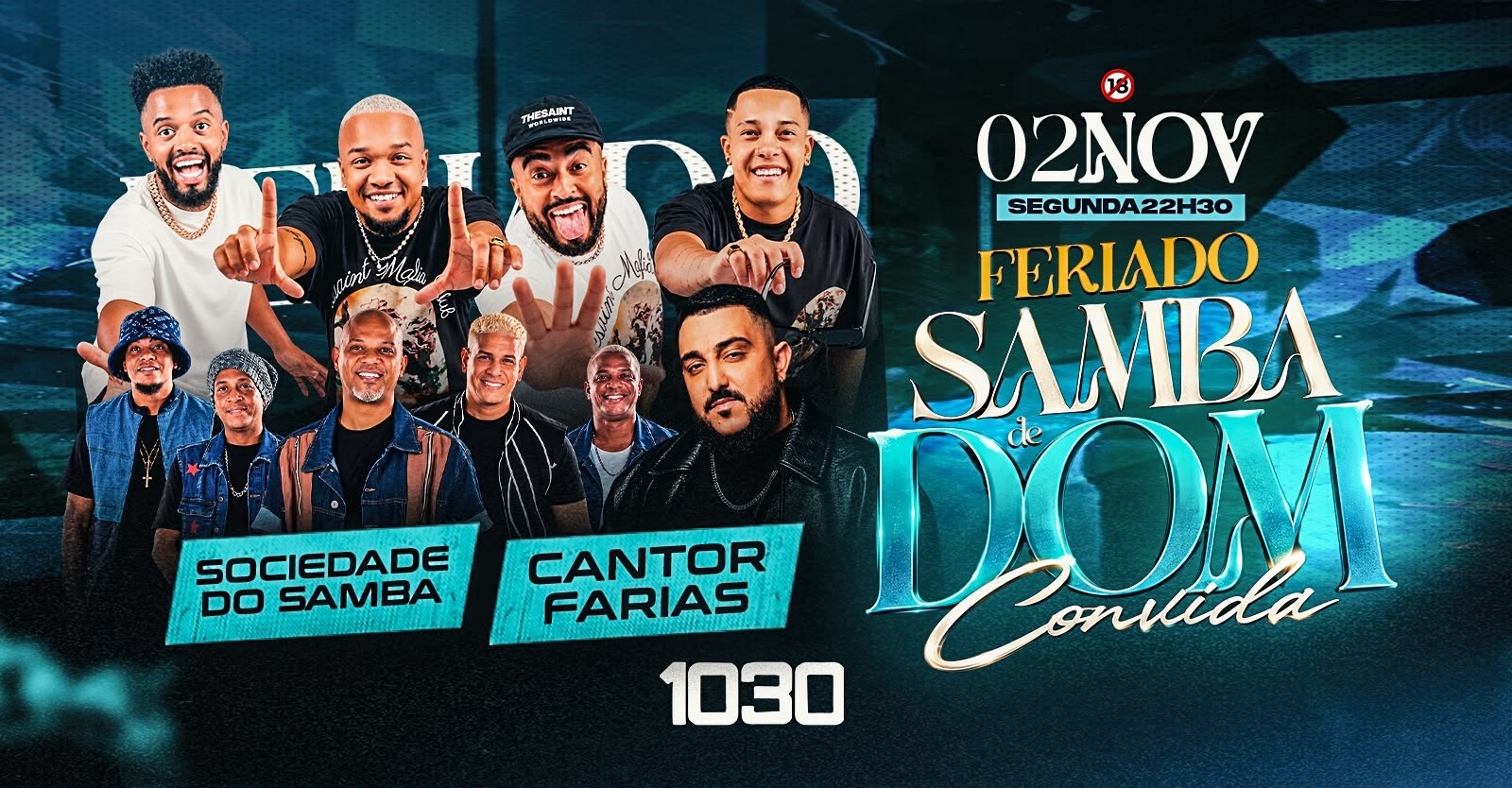 出典の画像 — Samba de Dom + Farias + Sociedade do Samba no 1030
