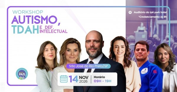Imagem do evento Workshop Autismo TDAH e Deficiência intelectual em São José do Rio Preto