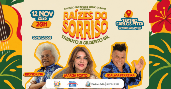 Imagem do evento Espetáculo Musical Raízes do Sorriso: uma homenagem à obra de Gilberto Gil