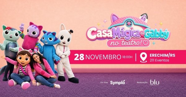 Imagem do evento A CASA MÁGICA DA GABBY EM ERECHIM