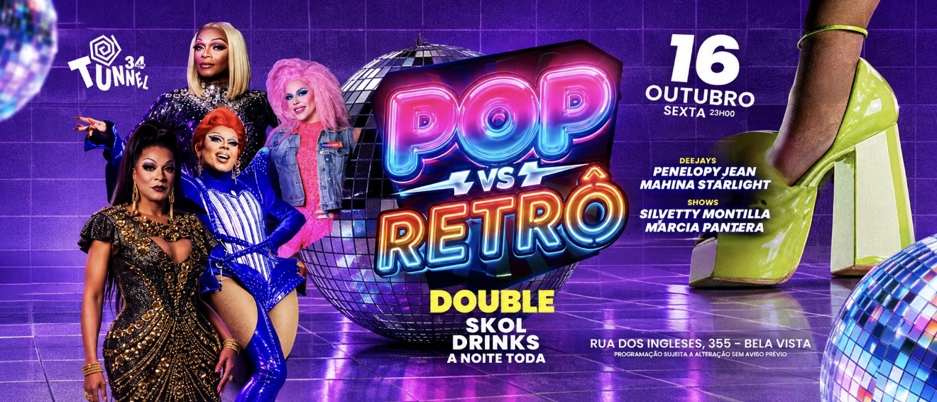 16-10 SEXTA POP VS RETRO - São Paulo, SP