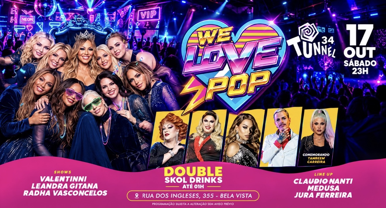 17-10 SABADO WE LOVE POP - São Paulo, SP