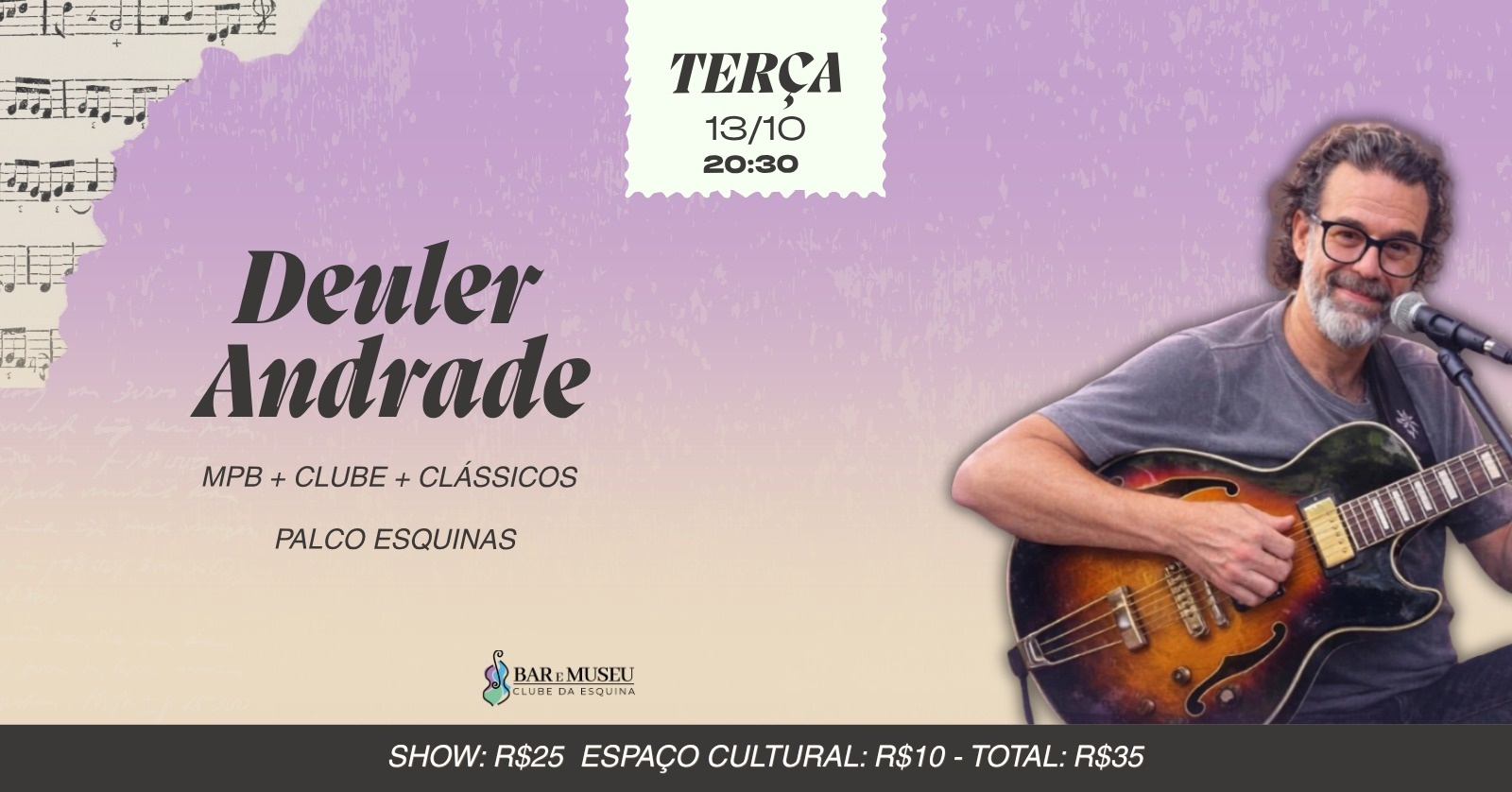 SHOW DE DEULER ANDRADE - CLUBE DA ESQUINA