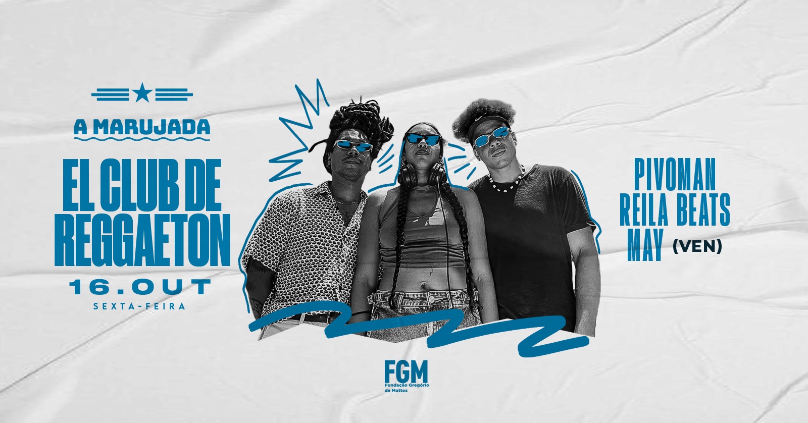 EL CLUB DE REGGAETON com Reila Beats, Pivoman e May (VEN) - Salvador, BA