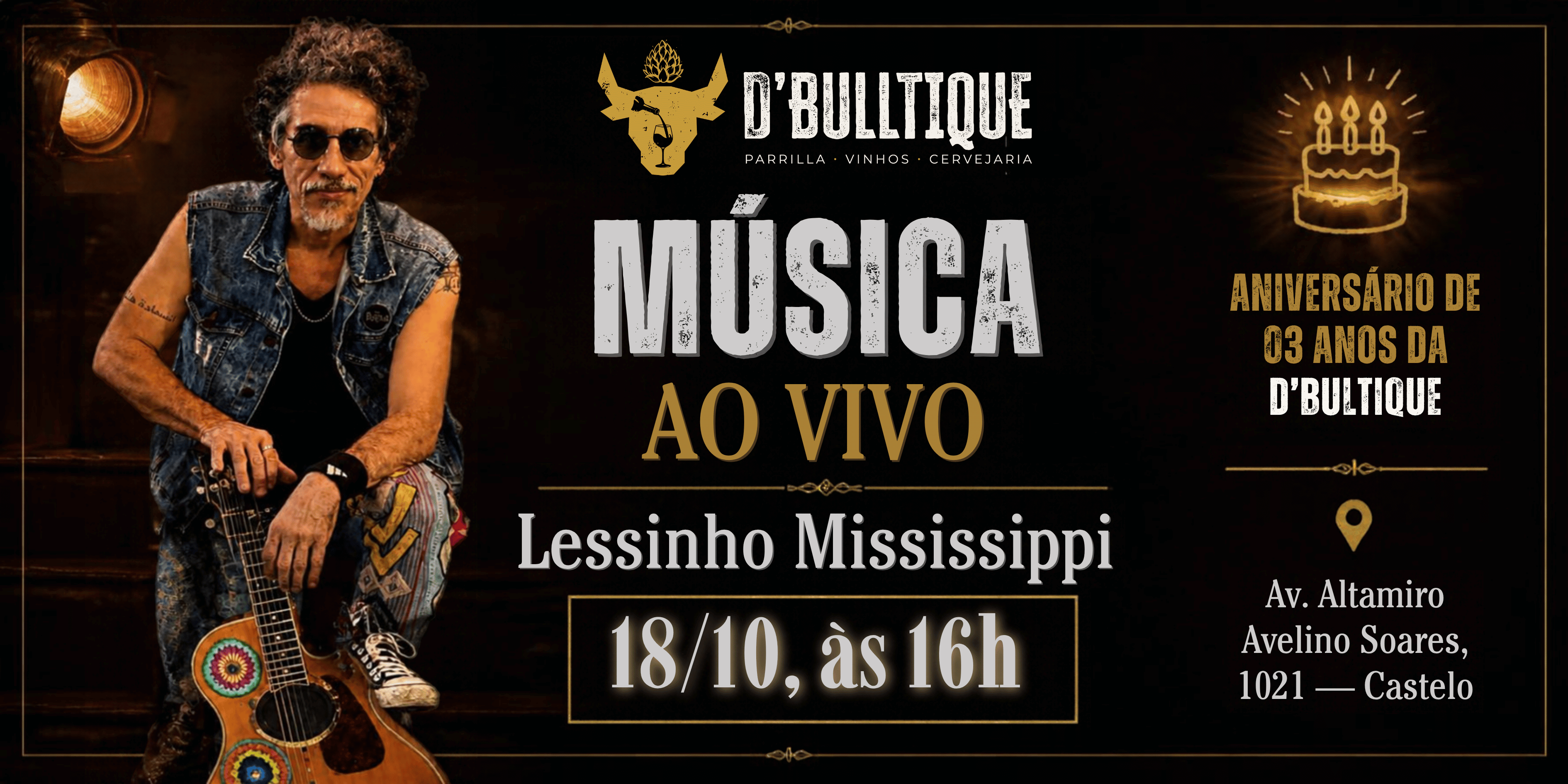 Lessinho Mississipi - Aniversário 03 Anos D'Bulltique - Belo Horizonte, MG