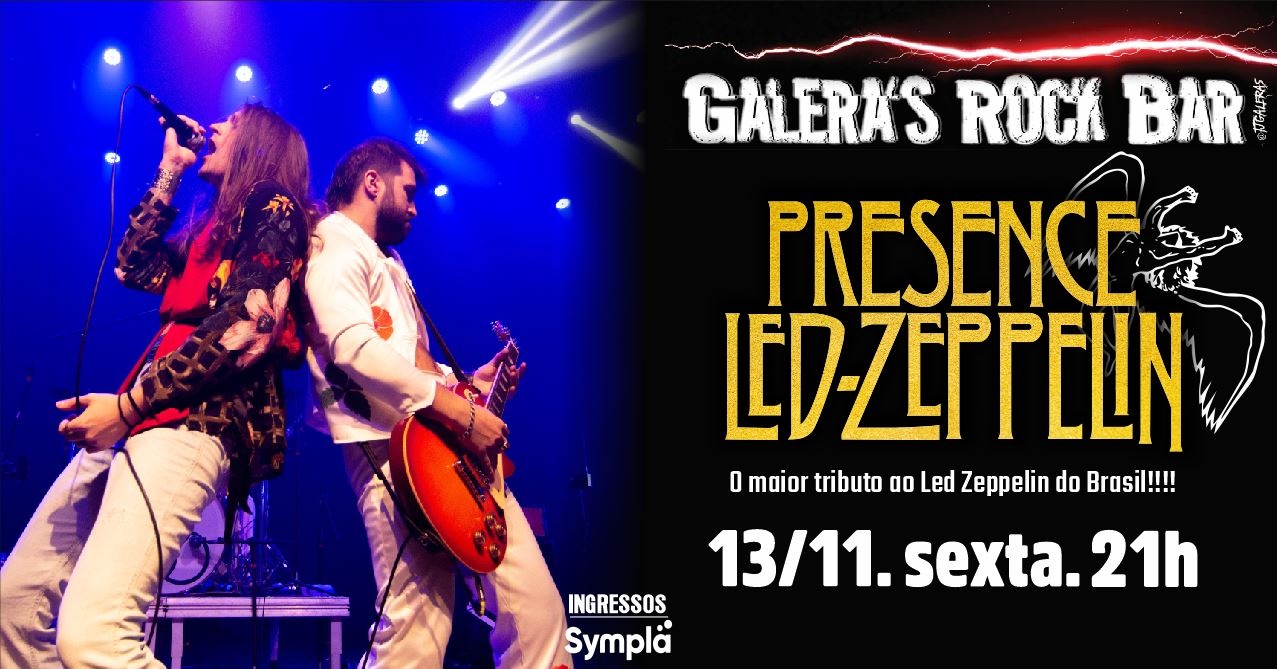 Presence Led Zeppelin em Lajeado!!! - Lajeado, RS