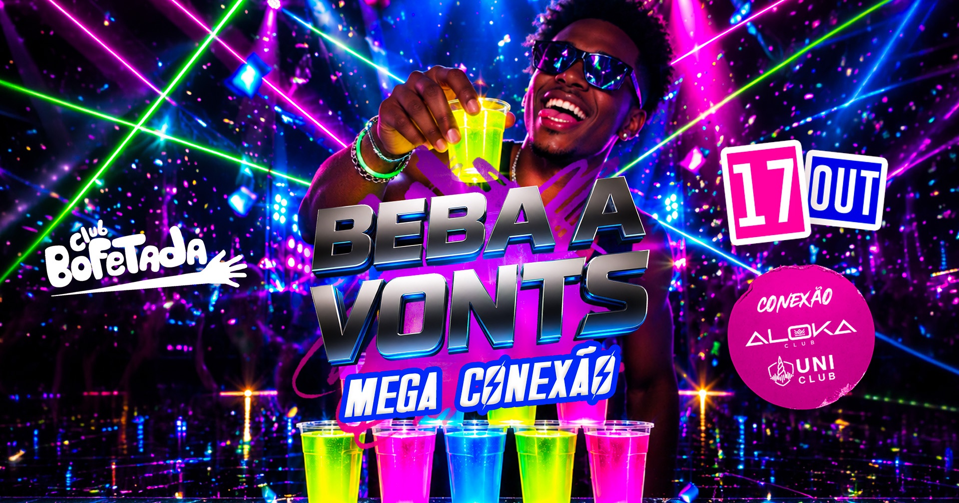 BOFETADA - MEGA CONEXÃO - OPEN BAR $60,00 (SABADO) - 17/10/2026 - São Paulo, SP