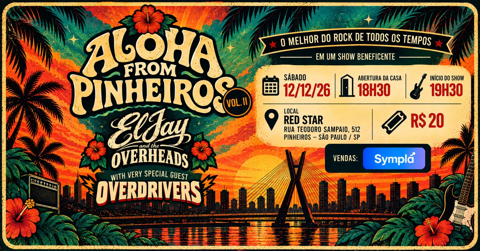 ALOHA FROM PINHEIROS 2O26 |ROCK E SOLIDARIEDADE - São Paulo, SP