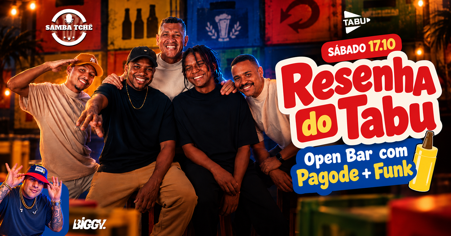 RESENHA DO TABU | SÁBADO | Open bar - Porto Alegre, RS
