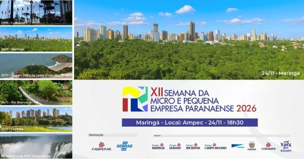 Imagem do evento XII Semana da Micro e Pequena Empresa Paranaense - Maringá - 24/11 - 18h30