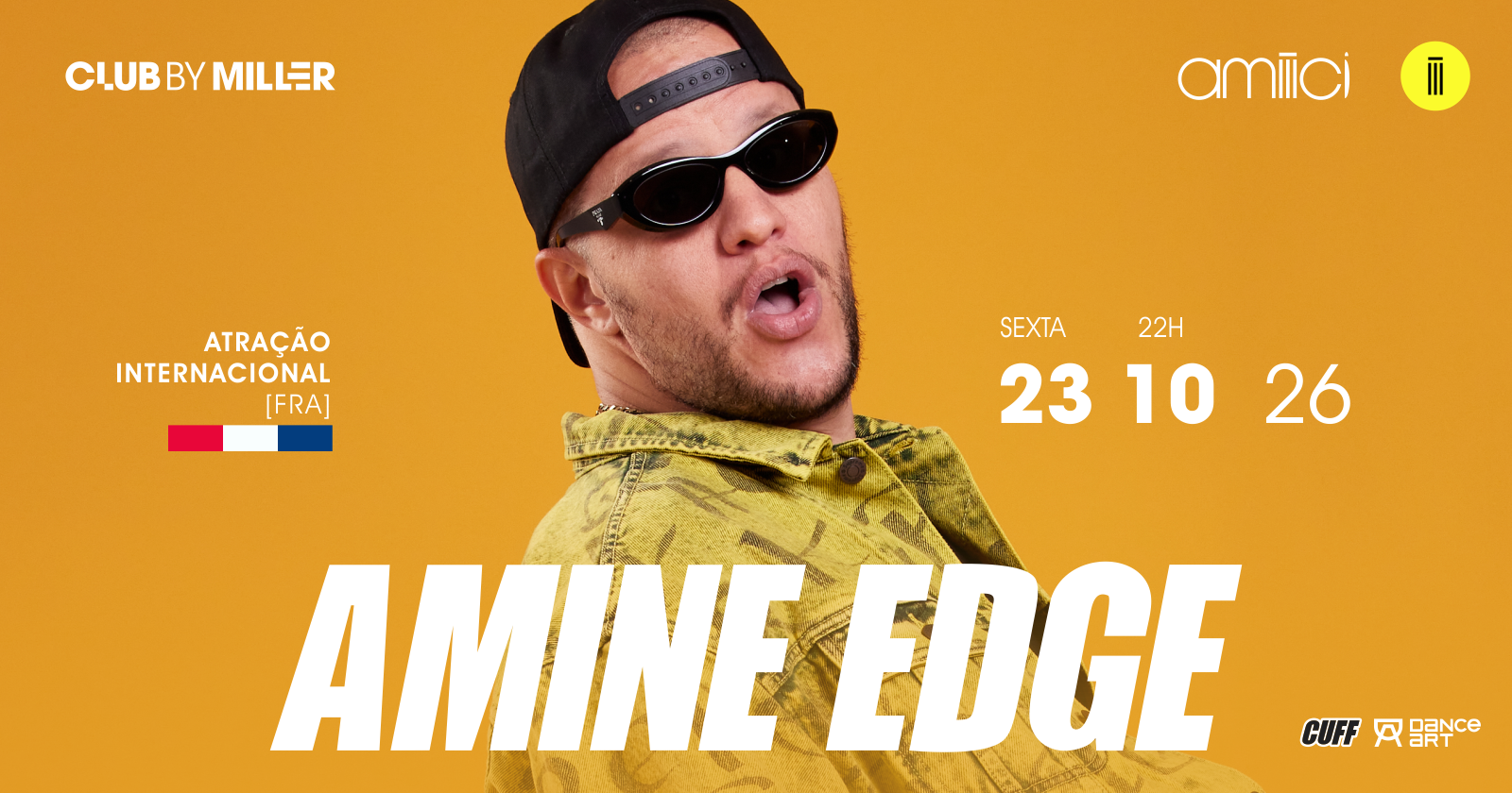 Club By Miller apresenta AMINE EDGE (atração internacional - França) no Amiiici na sexta-feira 23.10