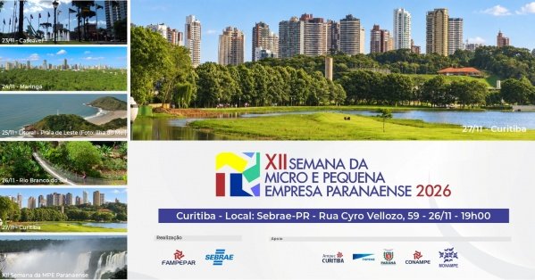 Imagem do evento XII Semana da Micro e Pequena Empresa Paranaense - Curitiba - 27/11 - 19h00