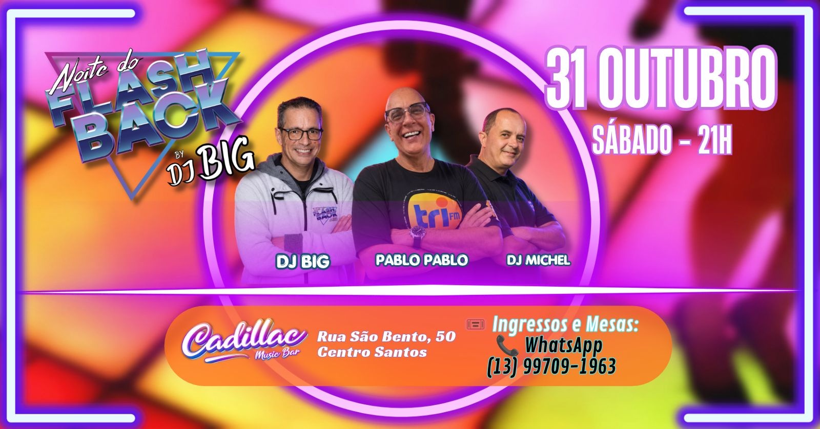 NOITE DO FLASHBACK DO DJ BIG NO CADILLAC!!! - Santos, SP