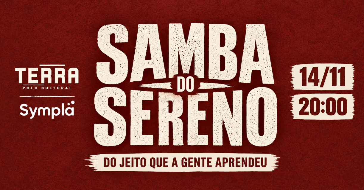 SAMBA DO SERENO - DO JEITO QUE A GENTE APRENDEU - EDIÇÃO NOVEMBRO - Recife, PE