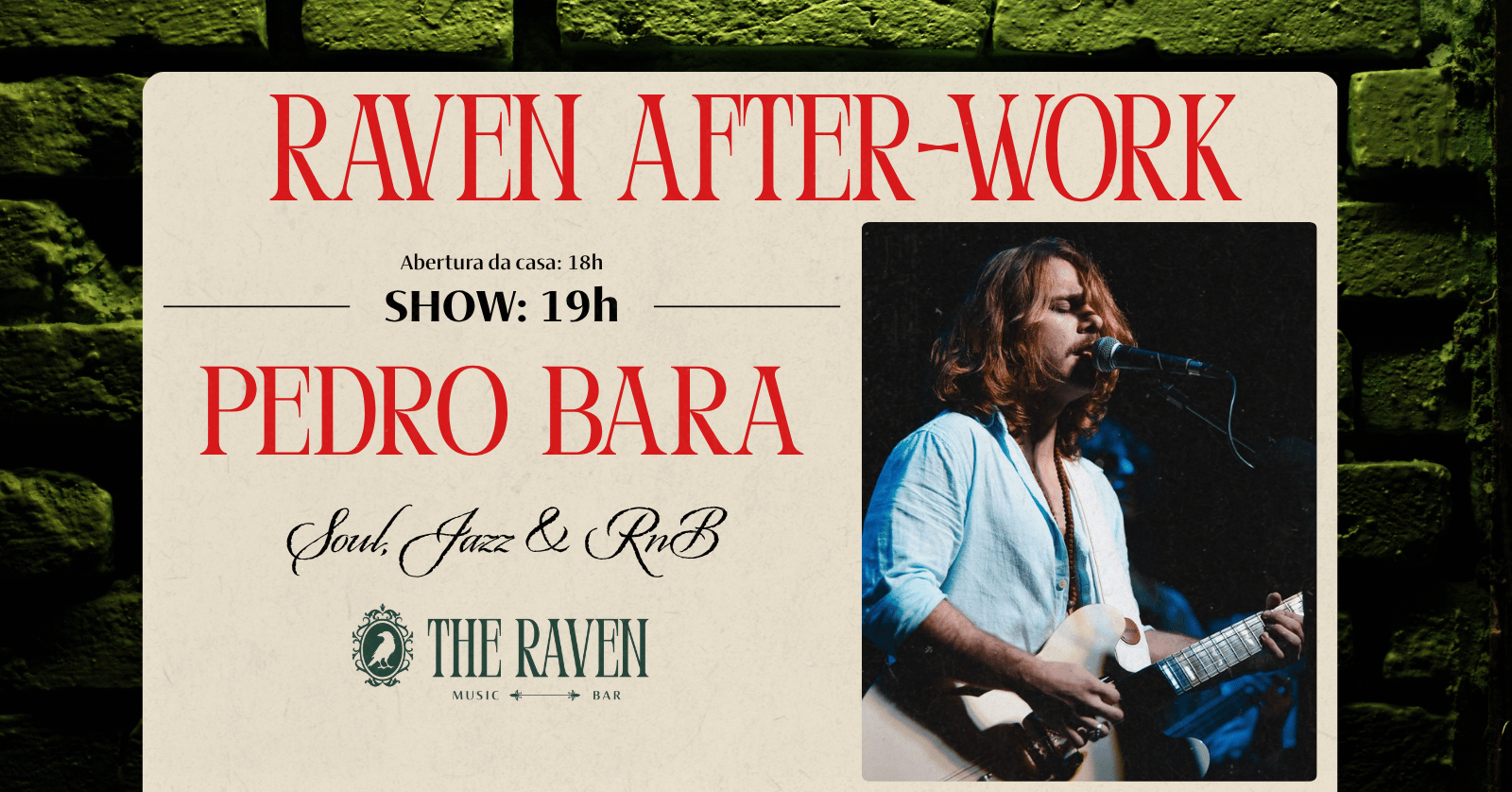 Raven After-Work com Pedro Bara