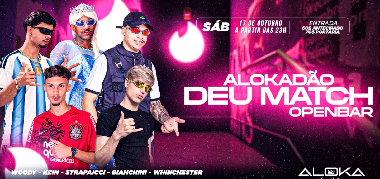 SAB 17 DE OUT - ALOKADÃO OPENBAR - CONEXÃO 3 BOATES - São Paulo, SP