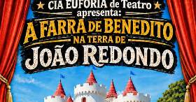 Imagem do evento Castelo/ES - A farra de Benedito na terra de João Redondo