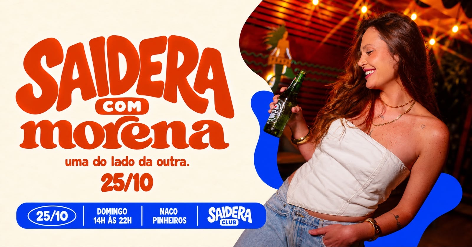Saideira com a Morena - 25 de outubro no Naco em pinheiros - São Paulo, SP