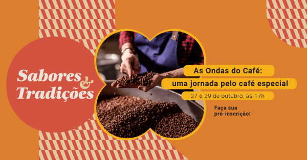 Imagem do evento As Ondas do Café: uma jornada pelo café especial