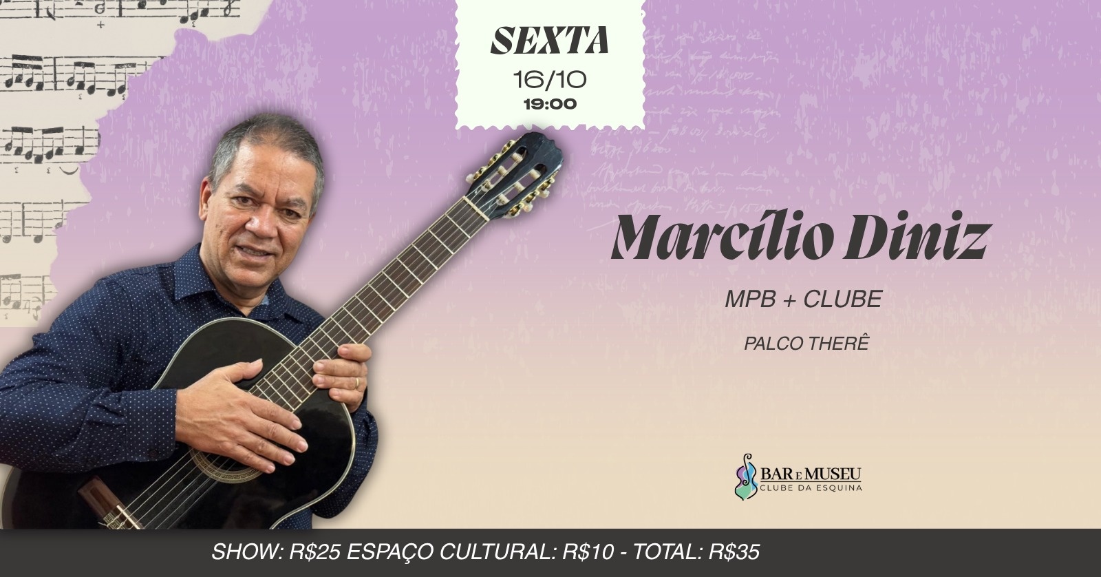 SHOW COM MARCILIO DINIZ -  CLUBE DA ESQUINA