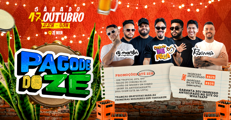 PAGODE DO ZÉ | SÁBADO 17.10