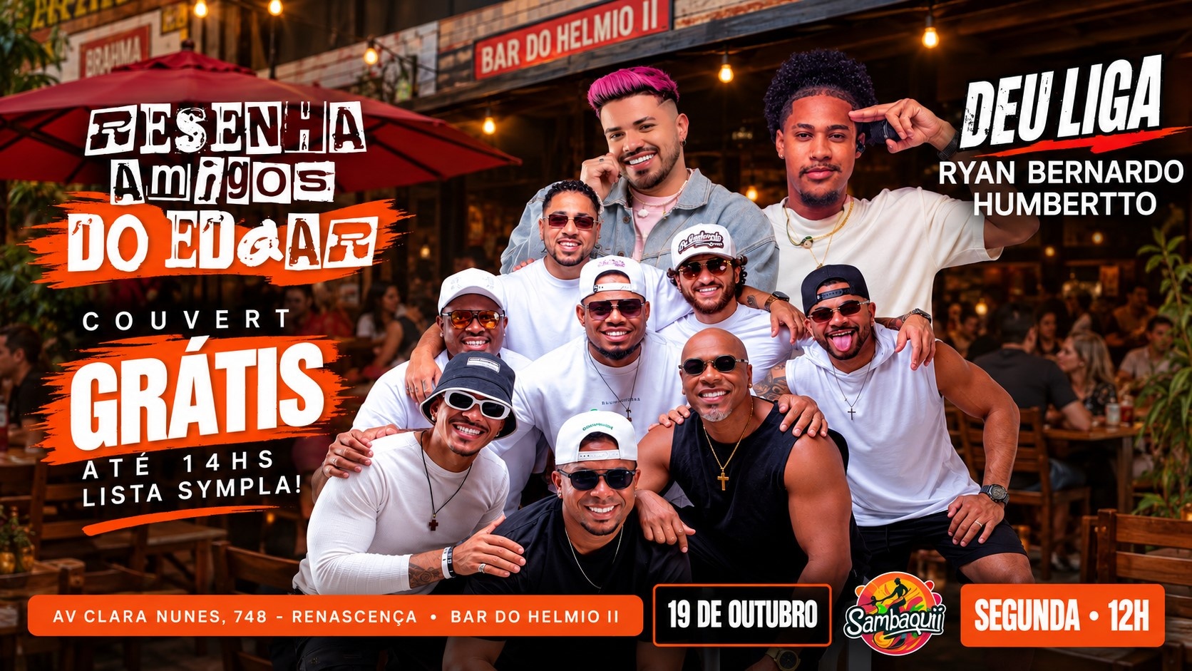 Resenha dos Amigos do Edgar e Deu Liga no Sambaqui