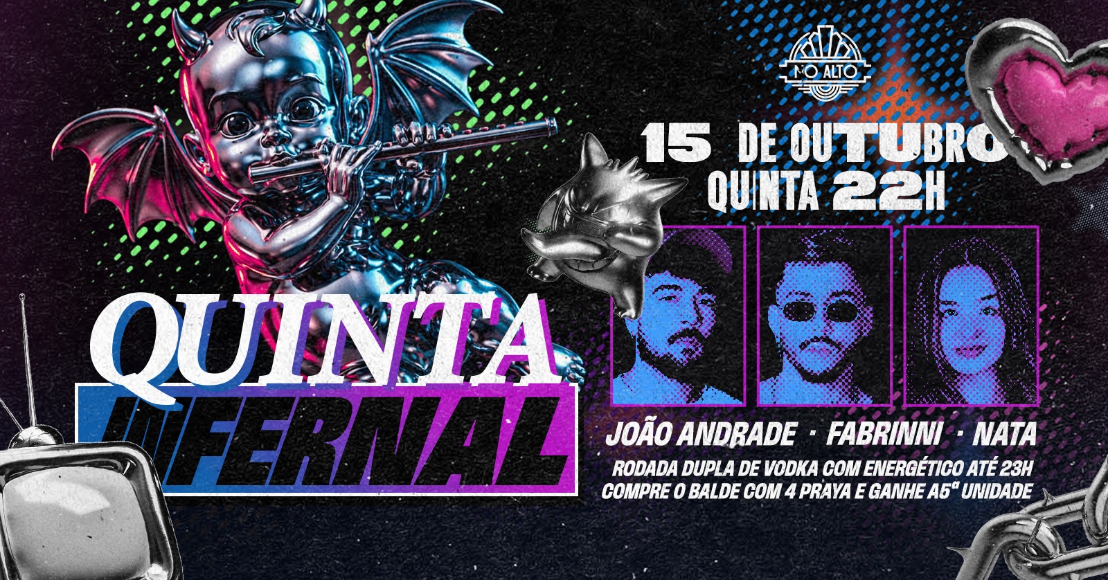 QUINTA INFERNAL - Toda quinta No Alto! - Belo Horizonte, MG