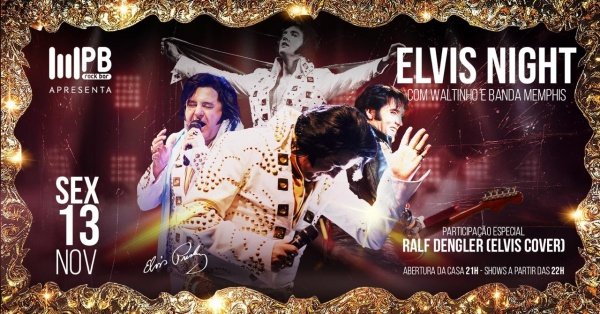 Imagem do evento ELVIS NIGHT - Waltinho + Banda Memphis