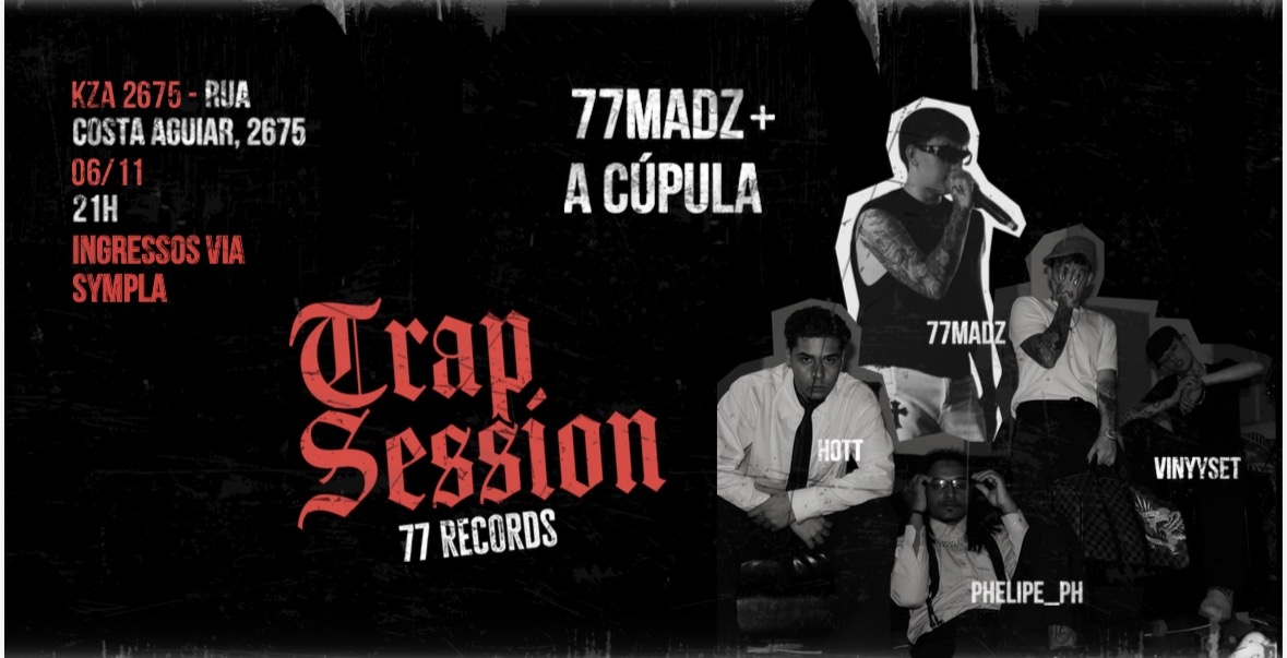 TRAP SESSIONS KZA - São Paulo, SP