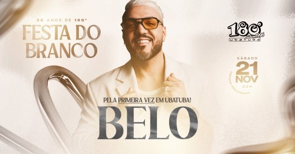 Imagem do evento Belo na Festa do Branco - 180 Ubatuba