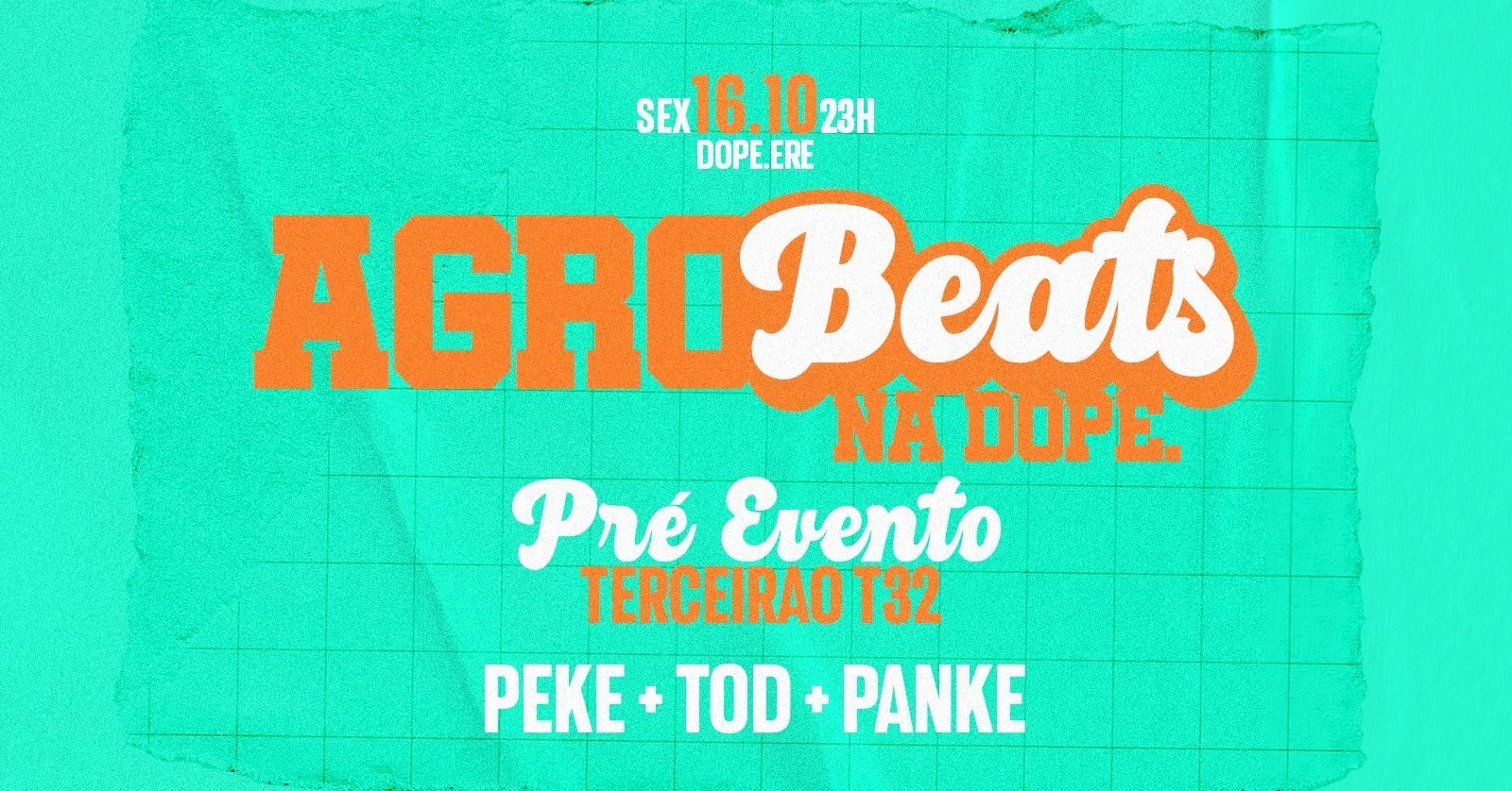 AGROBEATS NA DOPE. - Pré-Evento Terceirão Agr.