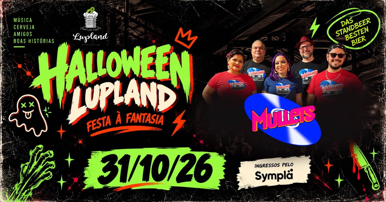 HALLOWEEN LUPLAND! - Campo Grande, MS