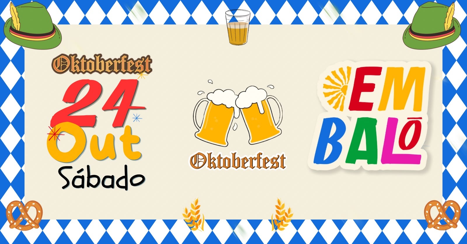 OKTOBER DA EMBALÔ - 24/10