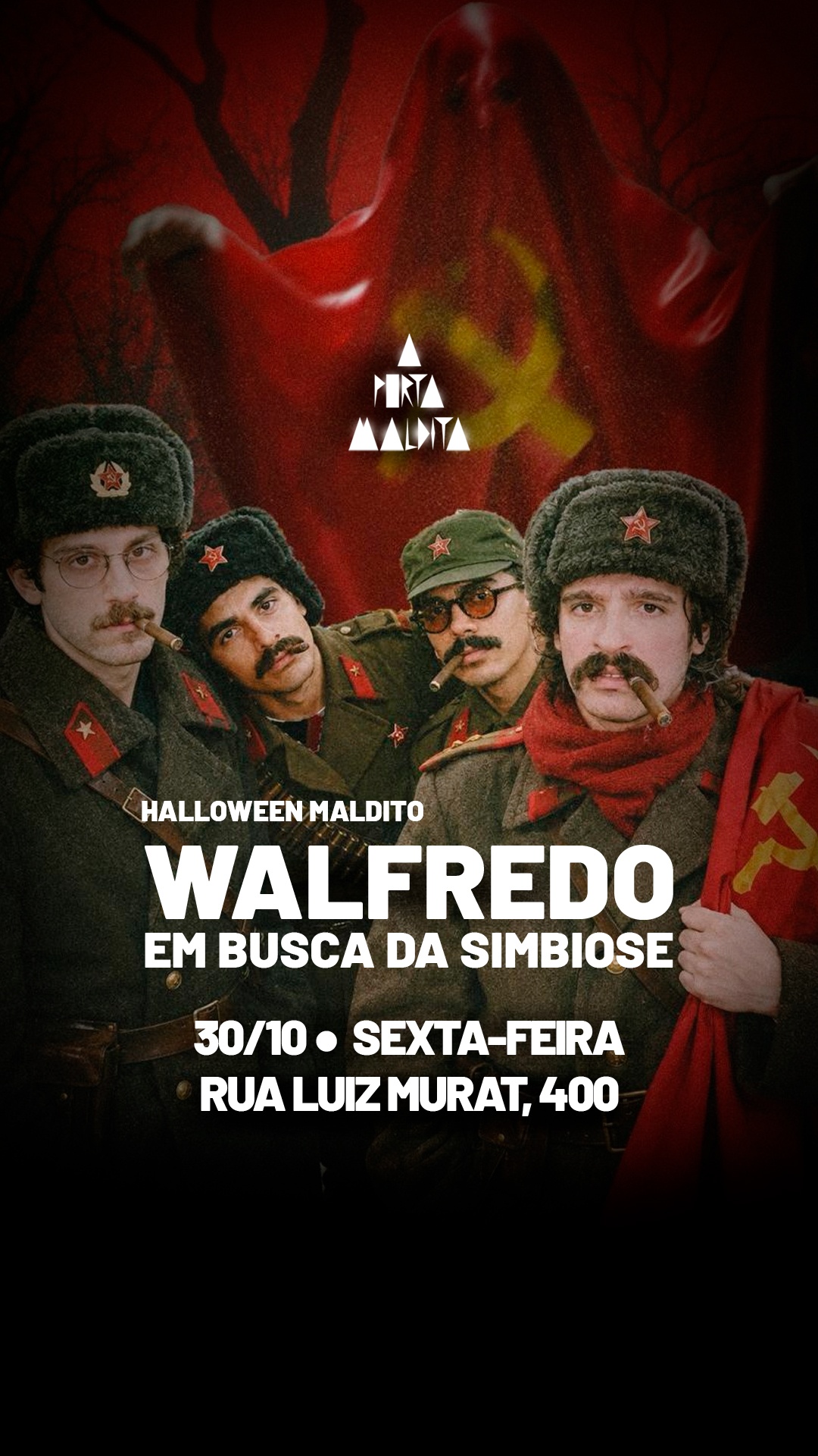 HALLOWEEN MALDITO + WALFREDO EM BUSCA DA SIMBIOSE - São Paulo, SP