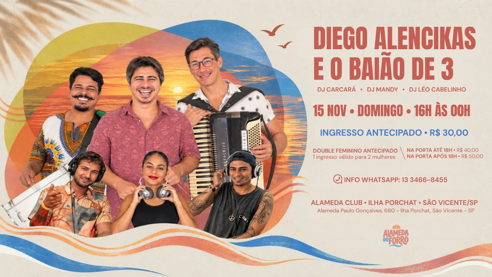 Alameda do Forró * 15.11 - 16h * Ilha Porchat DOMINGO - São Vicente, SP