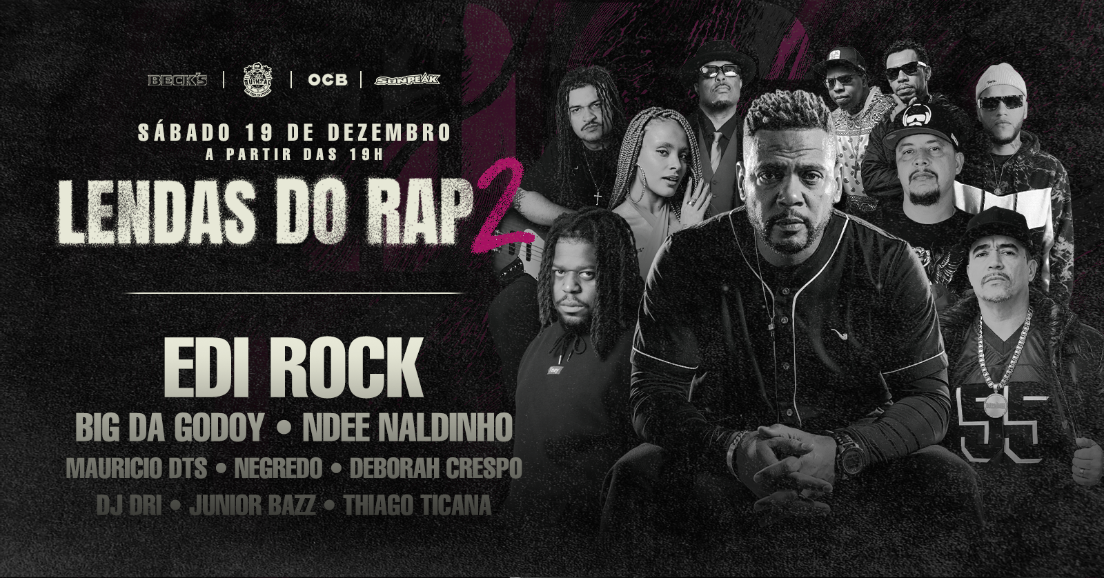 19/12 - LENDAS DO RAP 2 - EDI ROCK - São José dos Campos, SP