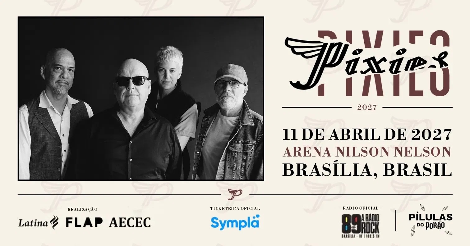 Pílulas do Porão - PIXIES - Brasília, DF