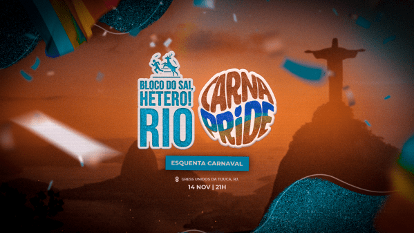 Imagem do evento CarnaPride com Bloco do Sai, Hetero Rio: Esquenta de Carnaval | 14.11 | Grátis 0800