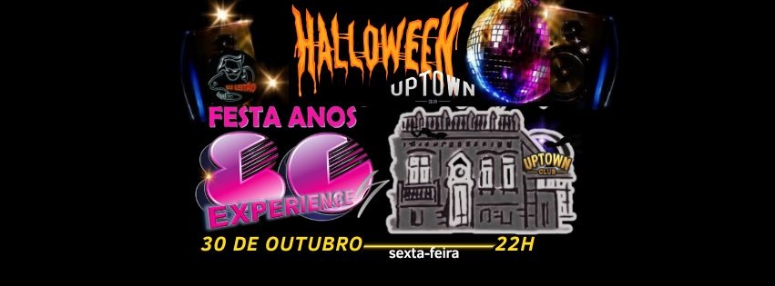 FESTA ANOS 80 EXPERIENCE EDIÇÃO HALLOWEEN - Porto Alegre, RS