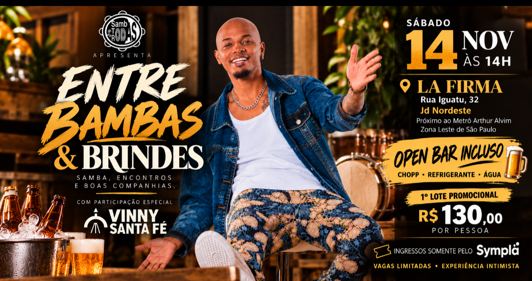 Entre Bambas e Brindes - Roda de Samba - São Paulo, SP