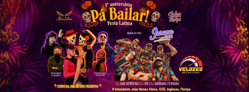 PÁ BAILAR FESTA LATINA ANIVERSARIO COM JARANA CLUB NO VELOZES MUSIC FLORIPA - Florianópolis, SC