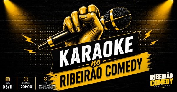 Imagem do evento KARAOKÊ no Ribeirão Comedy