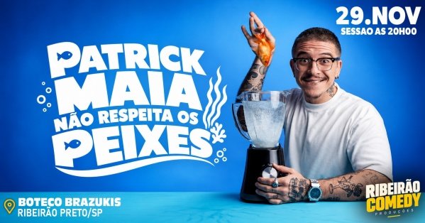 Imagem do evento PATRICK MAIA no Ribeirão Comedy