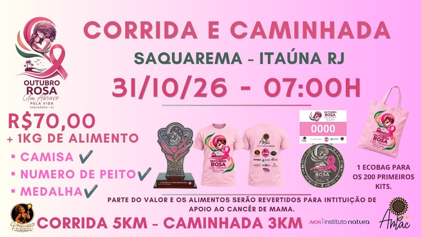 Corrida e Caminhada Solidária Outubro Rosa- Um Abraço Pela Vida.