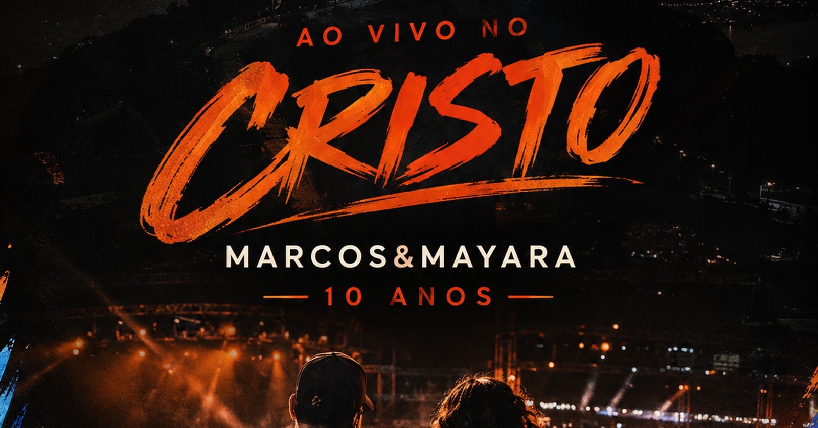 Ao vivo no Cristo Marcos & Mayara 10 anos - Caieiras, SP