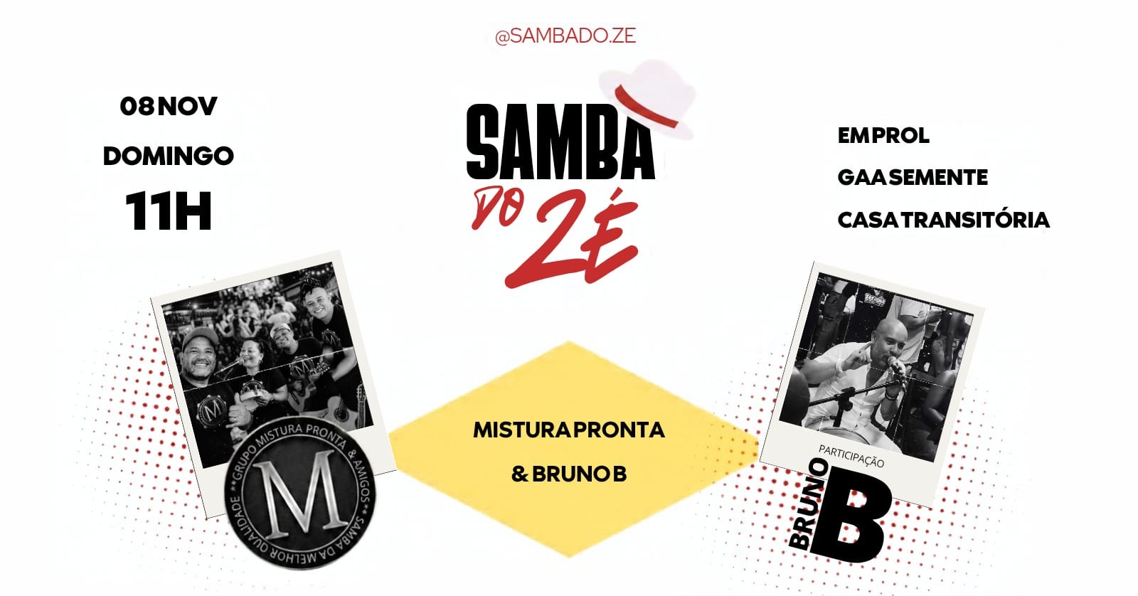 Samba do Zé - Em prol: GAA Semente e Casa Transitória - Jundiaí, SP
